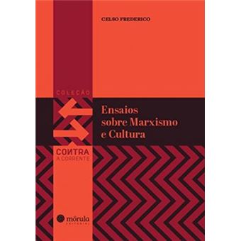 Ensaios Sobre Marxismo e Cultura - 1