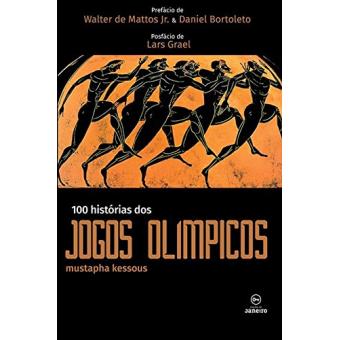 100 Histórias dos Jogos Olímpicos - 1