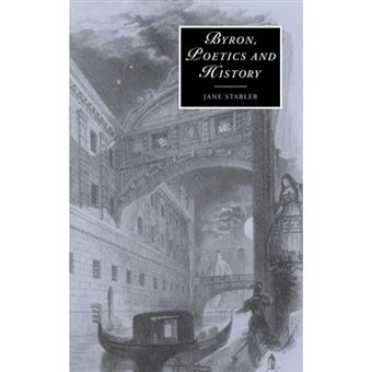 Byron, Poetics and History - Hardback - 2002 - 1