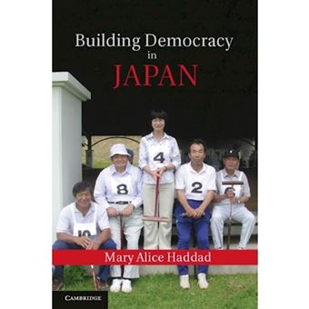 Building Democracy in Japan - Hardback - 2012 - 1