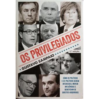 Os privilegiados. [2.ª edição] - 1