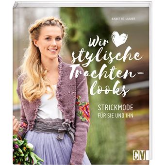 Wir lieben stylische Trachtenlooks | Babette Ulmer - 1