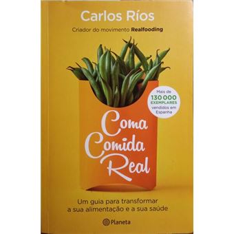 Coma comida real. - 1