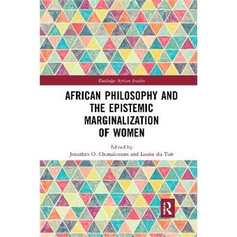 African Philosophy And The Epistemic Marginalization Of Women - 1
