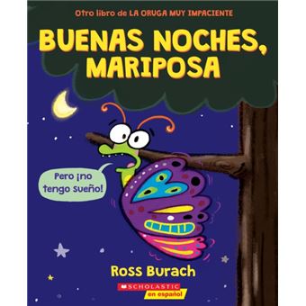 Buenas noches, Mariposa - 1