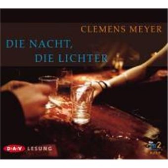 Die Nacht, Die Lichter - 1