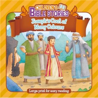 Children's Bible Stories: Joseph's Coat of Many Colours - 1