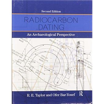 Radiocarbon Dating By Ofer Bar-Yosef - 1