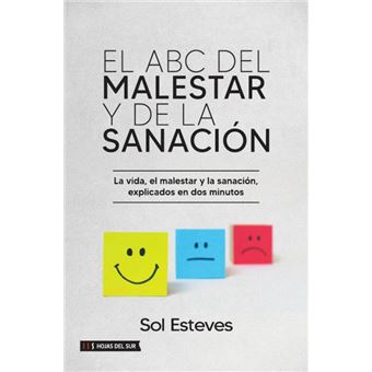 El Abc Del Malestar Y La Sanación: La Vida, El Malestar Y La Sanación, Explicados En Dos Minutos - 1