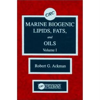 Marine Biogenic Lipids Fats Oils Volume I By Ackman & Robert George Dalhousie University & Halifax & Nova Scotia & Canada - 1