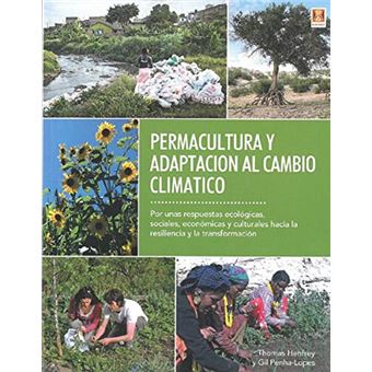 Permacultura Y Adaptación Al Cambio Climático - 1