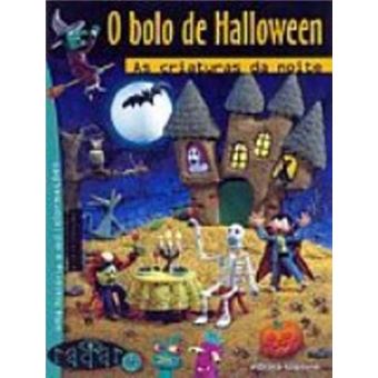 O Bolo de Halloween. as Criaturas da Noite - 1