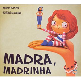 Madra, Madrinha - 1