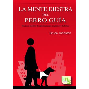 Mente Diestra Perros Guía - 1