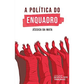 A Política Do Enquadro - 1