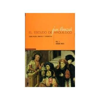 El Escudo De Arquíloco: Sobre Mesías, Mártires Y Terroristas - 1