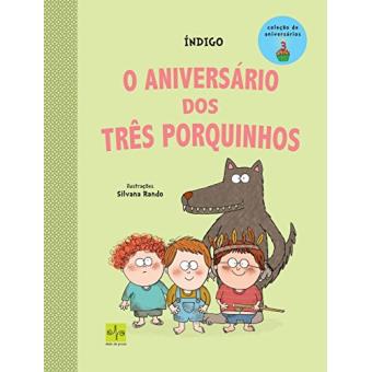 O Aniversário Dos Três Porquinhos (Volume 3) - 1