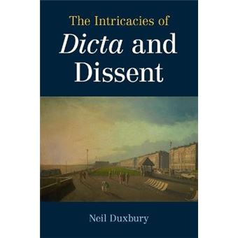 The Intricacies Of Dicta And Dissent - 1