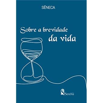 Sobre A Brevidade Da Vida - 1