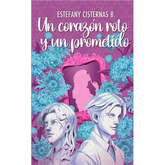 Un Corazón Roto Y Un Prometido - 1