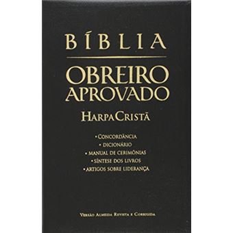 Bíblia Obreiro Aprovado. Harpa Cristã - 1