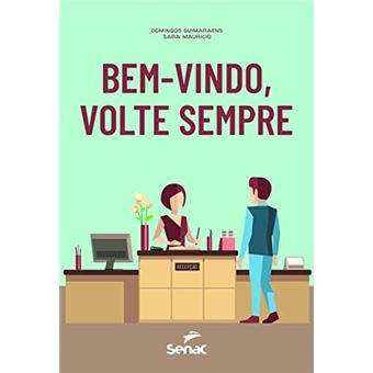 Bem Vindo - Volte Sempre - Senac - 1