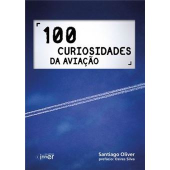 100 Curiosidades da Aviação - 1