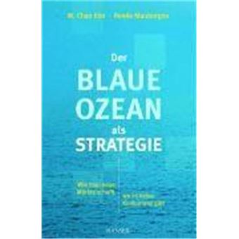 Der Blaue Ozean Als Strategie - 1