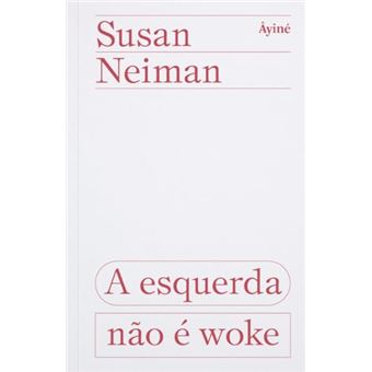 A Esquerda Não É Woke - 1