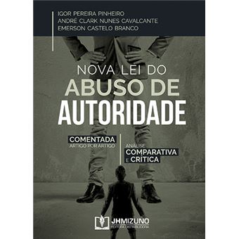 Nova Lei Do Abuso De Autoridade - 1