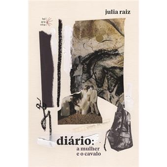 Diário: A Mulher E O Cavalo - 1