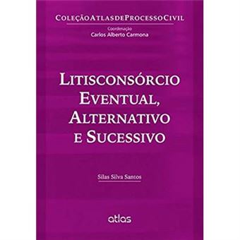 Litisconsórcio Eventual, Alternativo E Sucessivo - 1