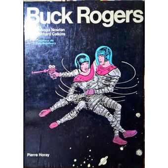 Buck rogers. au vingt-cinquieme siecle. - 1