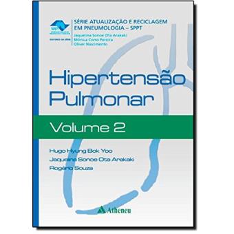 Hipertensão Pulmonar - Volume 2. Série Atualização e Reciclagem em Pneumologia. SPPT - 1