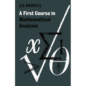 First Course In Mathematical Analysis - 1