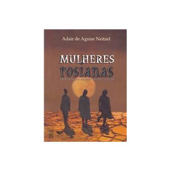 Mulheres Rosianas - Percursos Pelo Grande Sertao - 1