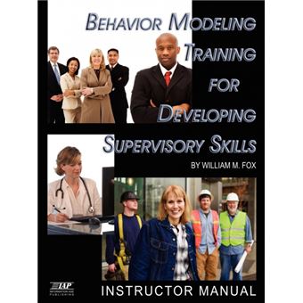 Behavior Modeling Training for Developing Supervisory Skills - Instructor Manual - Paperback - 2008 - 1