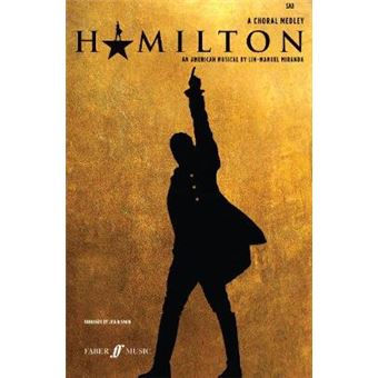 Hamilton A Choral Medley Mixed Voices Faber Choral Singles - 1