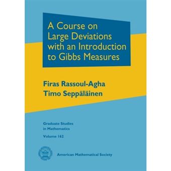 A Course on Large Deviations with an Introduction to Gibbs Measures - Hardback - 2015 - 1