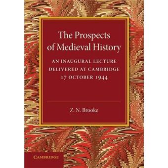 The Prospects of Medieval History - Paperback - 2014 - 1