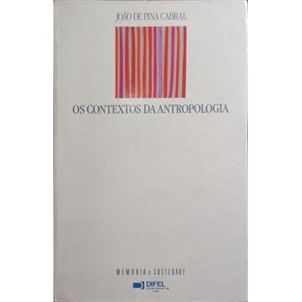 Os contextos da antropologia. - 1