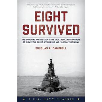 Eight Survived The Harrowing Story Of The Uss Flier And The Only Downed World War Ii Submariners To Survive And Evade Capture - 1