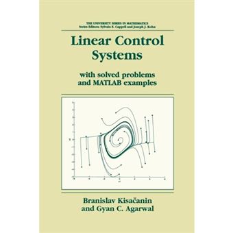 Linear Control Systems - With Solved Problems and MATLAB Examples - Paperback - 2012 - 1