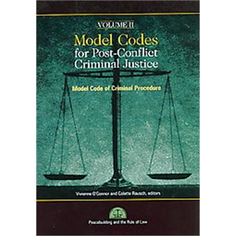 Model Codes For Post-Conflict Criminal Justice - 1