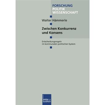 Zwischen Konkurrenz Und Konsens - Paperback / softback - 2000 - 1