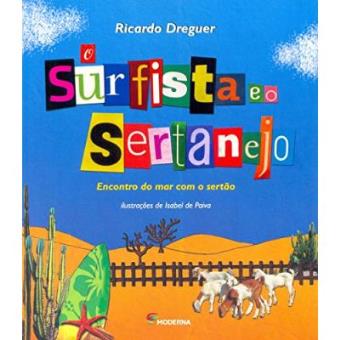 O Surfista E O Sertanejo - 1