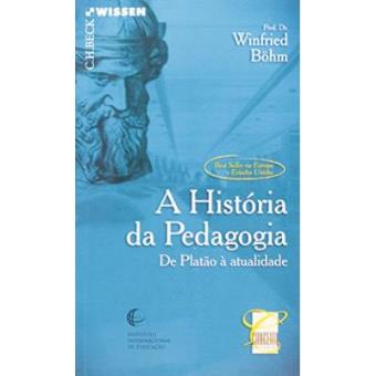 A História Da Pedagogia - 1