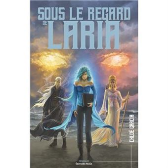 Sous Le Regard De Laria - 1