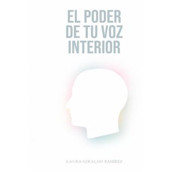 El Poder De Tu Voz Interior - 1