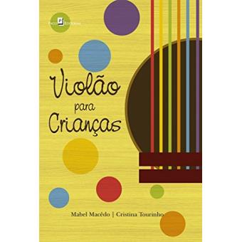 Violão Para Crianças: Caderno de Atividades - 1